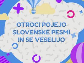 Otroci pojejo slovenske pesmi in se veselijo