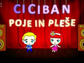 Ciciban poje in pleše