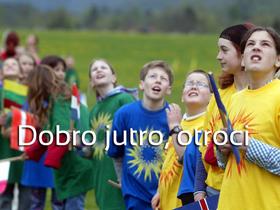Dobro jutro, otroci
