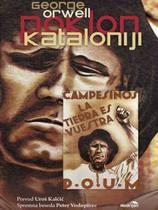 George Orwell: Poklon Kataloniji