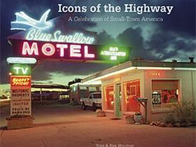 Icons of the Highway: A Celebration of Small-town America