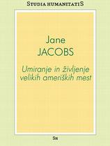 Jane Jacobs: Umiranje in življenje ameriških mest