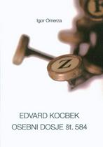 Igor Omerza: Edvard Kocbek - osebni dosje št. 584