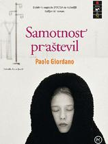Paolo Giordano: Samotnost praštevil