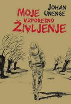 Moje vzporedno življenje