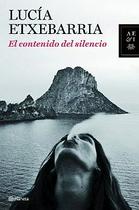 Lucía Etxebarria: El contenido del silencio (2011)