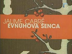 Evnuhova senca