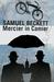 Samuel Beckett: Mercier in Camier