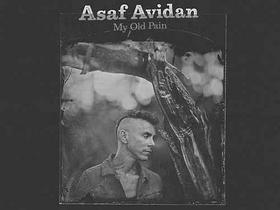 Asaf Avidan – My Old Pain