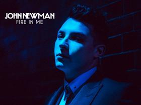 John Newman - Fire In Me