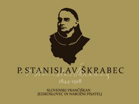 V samostanu na Kostanjevici se letos spominjajo patra Stanislava Škrabca