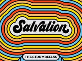 The Strumbellas – Salvation