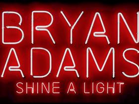 Bryan Adams - Shine a Light