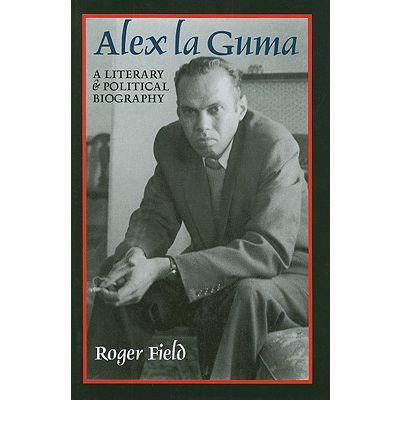 Alex La Guma (1925-1985). Foto: Amazon Alex La Guma (1925-1985). Foto: Amazon