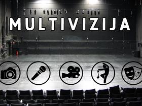 MULTIVIZIJA z evropskim denarjem do multimedijskega, gledališkega in plesnega usposabljanja za ranljive skupine